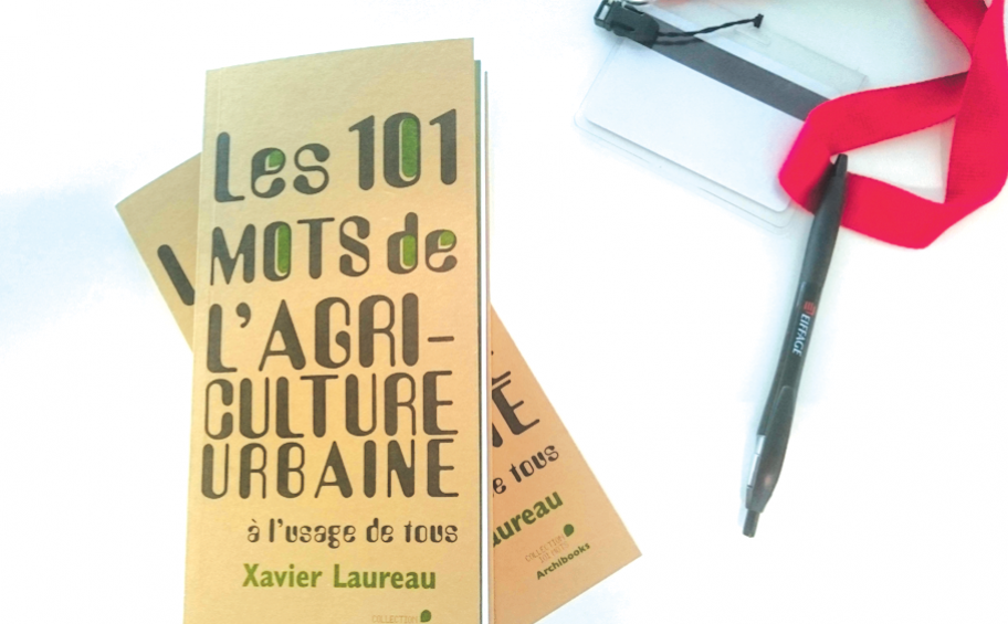 Les 101 mots de l’agriculture urbaine