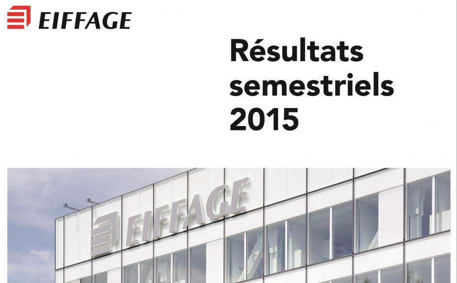 Information financière / résultats du premier semestre 2015
